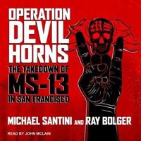 Operation Devil Horns Lib/E