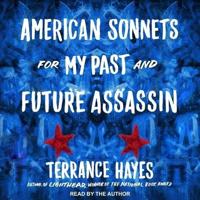 American Sonnets for My Past and Future Assassin Lib/E