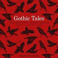 Gothic Tales Lib/E