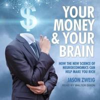 Your Money and Your Brain Lib/E