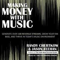 Making Money With Music Lib/E