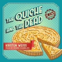 The Quiche and the Dead Lib/E