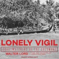 Lonely Vigil Lib/E