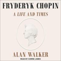 Fryderyk Chopin Lib/E