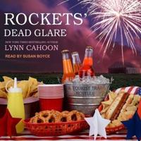Rockets' Dead Glare Lib/E