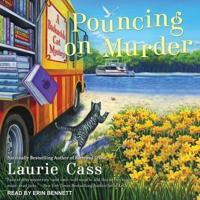 Pouncing on Murder Lib/E