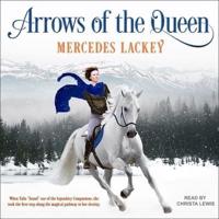 Arrows of the Queen Lib/E