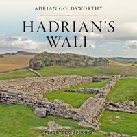 Hadrian's Wall Lib/E
