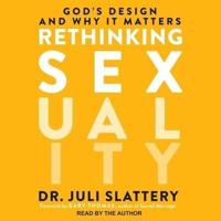 Rethinking Sexuality Lib/E