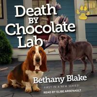 Death by Chocolate Lab Lib/E