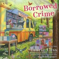 Borrowed Crime Lib/E