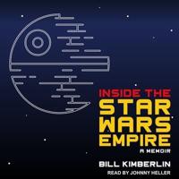 Inside the Star Wars Empire Lib/E