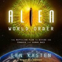 Alien World Order Lib/E