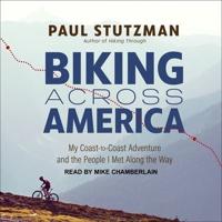 Biking Across America Lib/E