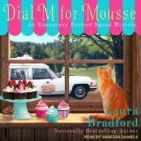 Dial M for Mousse