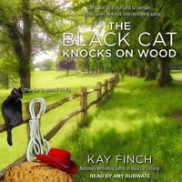The Black Cat Knocks on Wood Lib/E