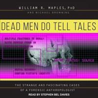 Dead Men Do Tell Tales Lib/E