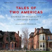 Tales of Two Americas Lib/E