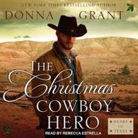 The Christmas Cowboy Hero Lib/E