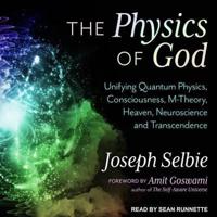 The Physics of God Lib/E