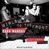 Girls to the Front Lib/E