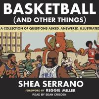 Basketball (And Other Things)