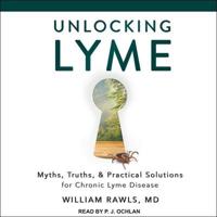 Unlocking Lyme Lib/E
