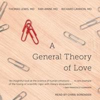 A General Theory of Love Lib/E