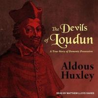 The Devils of Loudun Lib/E