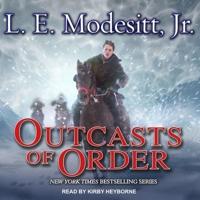 Outcasts of Order Lib/E