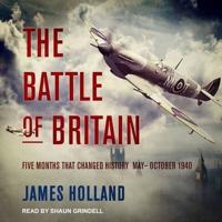 The Battle of Britain Lib/E