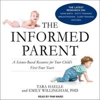 The Informed Parent Lib/E