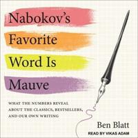 Nabokov's Favorite Word Is Mauve Lib/E