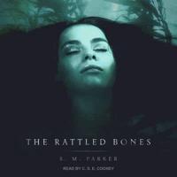 The Rattled Bones Lib/E