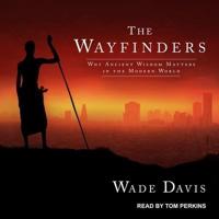 The Wayfinders Lib/E