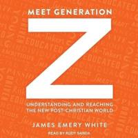 Meet Generation Z Lib/E