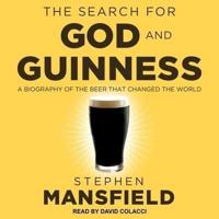 The Search for God and Guinness Lib/E