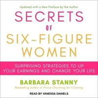 Secrets of Six-Figure Women Lib/E