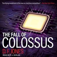 The Fall of Colossus Lib/E