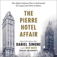 The Pierre Hotel Affair Lib/E