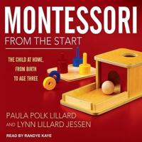 Montessori from the Start Lib/E