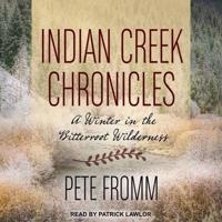 Indian Creek Chronicles Lib/E