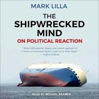 The Shipwrecked Mind Lib/E