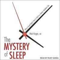 The Mystery of Sleep Lib/E