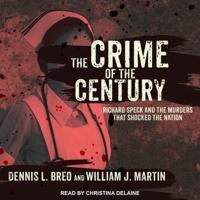 The Crime of the Century Lib/E