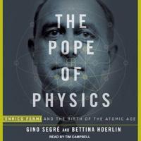 The Pope of Physics Lib/E