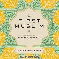 The First Muslim Lib/E