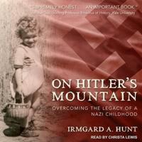 On Hitler's Mountain Lib/E