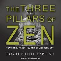 The Three Pillars of Zen Lib/E