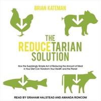 The Reducetarian Solution
